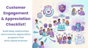 CUSTOMER ENGAGEMENT & APPRECIATION CHECKLIST