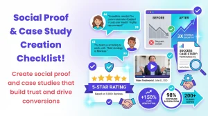 SOCIAL PROOF & CASE STUDY CREATION CHECKLIST